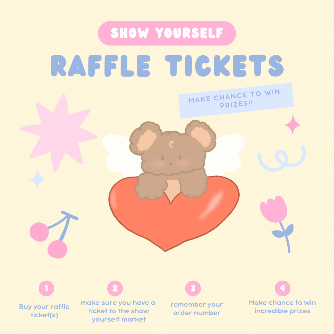 Raffle entry, show yourself market